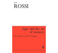 Logic and the Art of Memory: The Quest for a Universal Language
