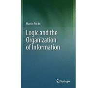 Logic And The Organization Of Information