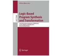 Logic-Based Program Synthesis And Transformation