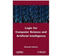 Logic For Computer Science And Artificial Intelligence