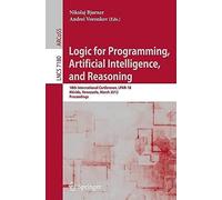 Logic For Programming, Artificial Intelligence, And Reasoning