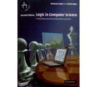 Logic In Computer Science - Modelling And Reasoning About Systems