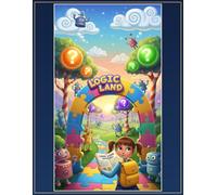 Logic Land Adventures: Premium Workbook for Young Thinkers