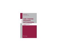 Logic, Language Information And Computation