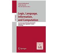 Logic, Language, Information, And Computation