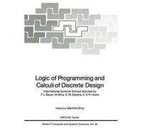 Logic Of Programming And Calculi Of Discrete Design