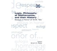 Logic, Philosophy Of Mathematics, And Their History