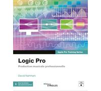 Logic Pro: Production musicale professionnelle