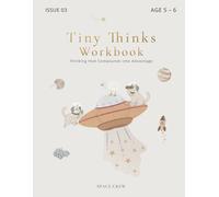 Logic & Problem-Solving Workbook for 5 year old kids Ages 5-6 | Kindergarten Brain Games, Critical Thinking & Reasoning | Tiny Thinks Space Edition: ... Thinking Montessori-Inspired Kindergarten