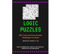 LOGIC PUZZLES: 300 Tents and trees Puzzles Challenge your Brain(Full of Fun Logic Puzzles Book)
