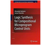 Logic Synthesis For Compositional Microprogram Control Units