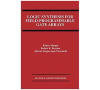 Logic Synthesis For Field-Programmable Gate Arrays
