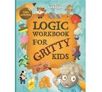 Logic Workbook for Gritty Kids by Dan Allbaugh Dan Allbaugh (Auteur)