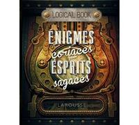 LOGICAL BOOK : ENIGMES coriaces pour esprits sagaces Collectif (Auteur)