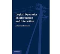Logical Dynamics of Information and Interaction - [Version Originale] Johan Van Benthem (Auteur)