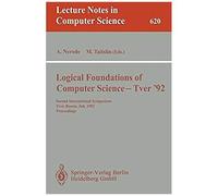 Logical Foundations Of Computer Science - Tver '92