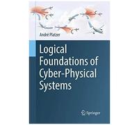 Logical Foundations Of Cyber-Physical Systems
