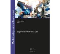 Logiciel et industrie du futur Hélène Coullon (Auteur)