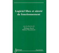 Logiciel libre et sûreté de fonctionnement