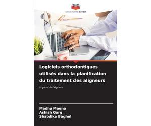 Logiciels orthodontiques utilisés dans la planification du traitement des aligneurs: Logiciel de l'aligneur