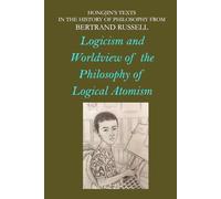 Logicism and Worldview of the Philosophy of Logical Atomism