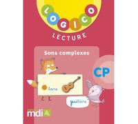 Logico Lecture 3 CP - Sons complexes 2018 Edition 2018 - Nadine Philipp - Mdi Eds - broché - Scolaire / Universitaire