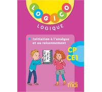 Logico Logique - Fichier CP-CE1 - 2019 - Elodie Richard - Mdi Eds - Scolaire / Universitaire