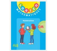Pochette Logico Mathématiques CM - Numération