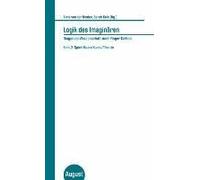 Logik Des Imaginären. Diagonale Wissenschaft Nach Roger Caillois. Band 2