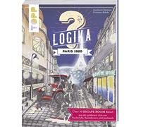 Logika - Paris 1920: Escape Room Logikrätsel für zwischendurch von leicht bis schwer