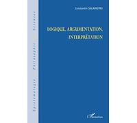 Logique, argumentation, interprétation