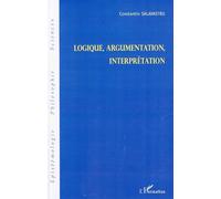 Constantin Salavastru – Logique, argumentation, interprétation – Étude – Broché
