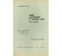 Logique Aristotélicienne Et Grammaire Arabe