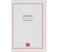 Logique - Bernard Ruyer - Puf - broché - Livre