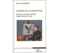 Logique De La Conception - Figures De Sémiotique Générale D'après Charles S. Peirce