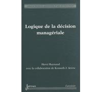 Logique De La Décision Managériale