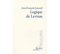 Logique de Levinas - Gérald Sfez - Verdier - broché - Essai