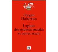 Logique des sciences sociales et autres essais
