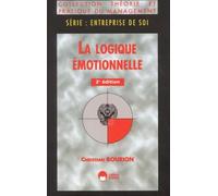 LOGIQUE EMOTIONNELLE (LA)