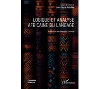 Jean-Pierre Badidike – Logique et analyse africaine du langage – Essai – Broché