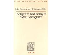 Logique Et Dialectique Dans L'antiquité
