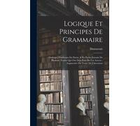 Logique Et Principes De Grammaire
