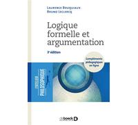 Logique formelle et argumentation 2017 - Bruno Leclercq - De Boeck Supérieur - broché - Manuel