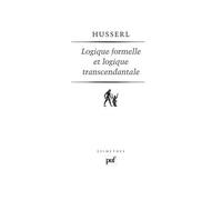 Logique Formelle Et Logique Transcendantale - Essai D'une Critique De La Raison Logique