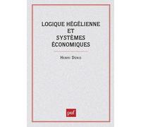 Logique hégélienne et Systèmes économiques