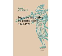 Logique inductive et probabilité 1945-1970