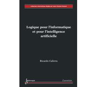 Ricardo Caferra – Logique pour l'informatique et pour l'intelligence artificielle – Broché