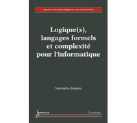 Narendra Jussien – Logique(s), langages formels et complexité pour l'informatique – Broché