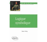 Logique symbolique - Xavier Verley - Ellipses - broché - Livre