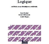 Logique - Tome 3 André Thayse (Auteur), Pascal Gribomont (Auteur), Paul Gochet (Auteur)